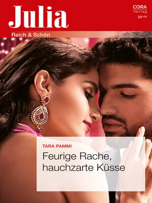 cover image of Feurige Rache, hauchzarte Küsse